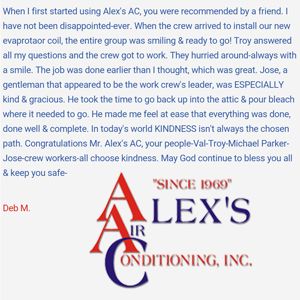 Customer Testimonial for Alex's Air Conditioning  When I fir