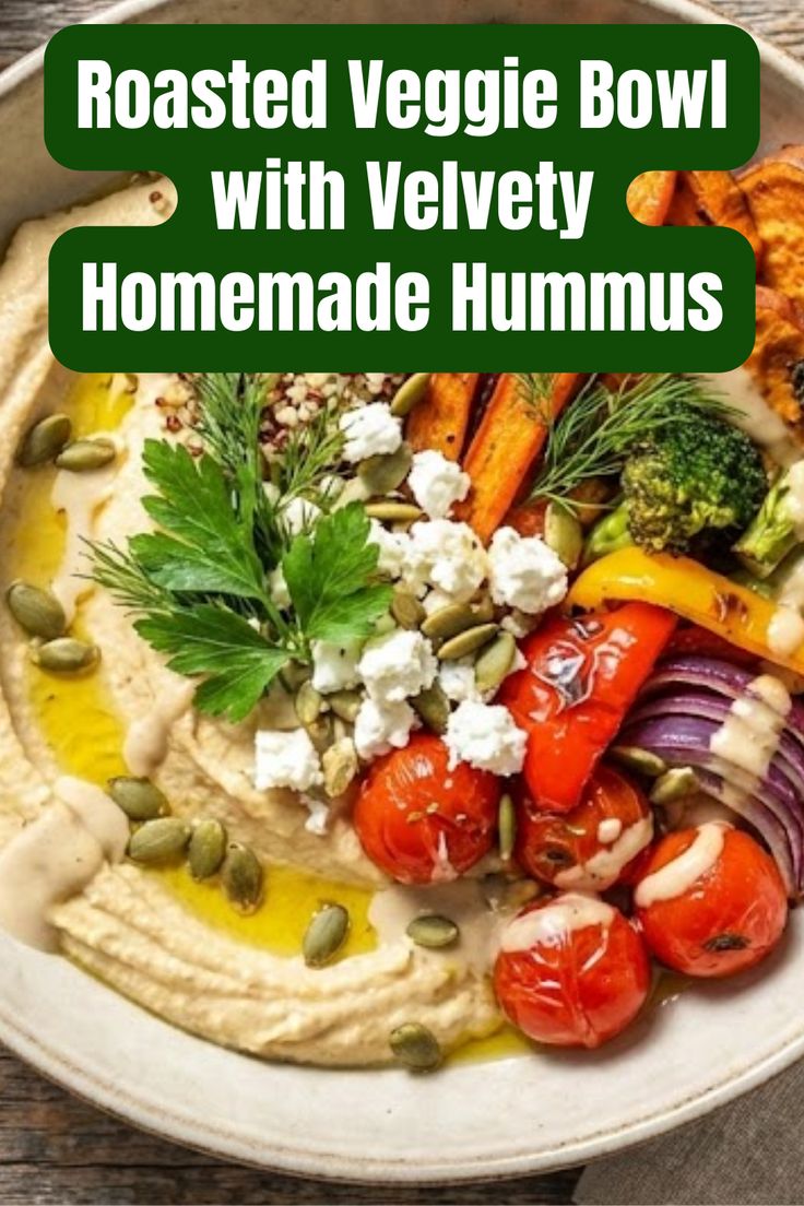 This Roasted Veggie and Hummus Bowl Recipe is a healthy, col