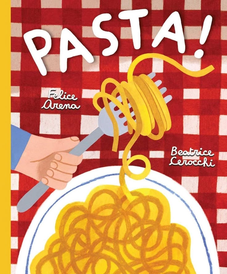 Pasta! by Felice Arena, Beatrice Cerocchi Estimated delivery