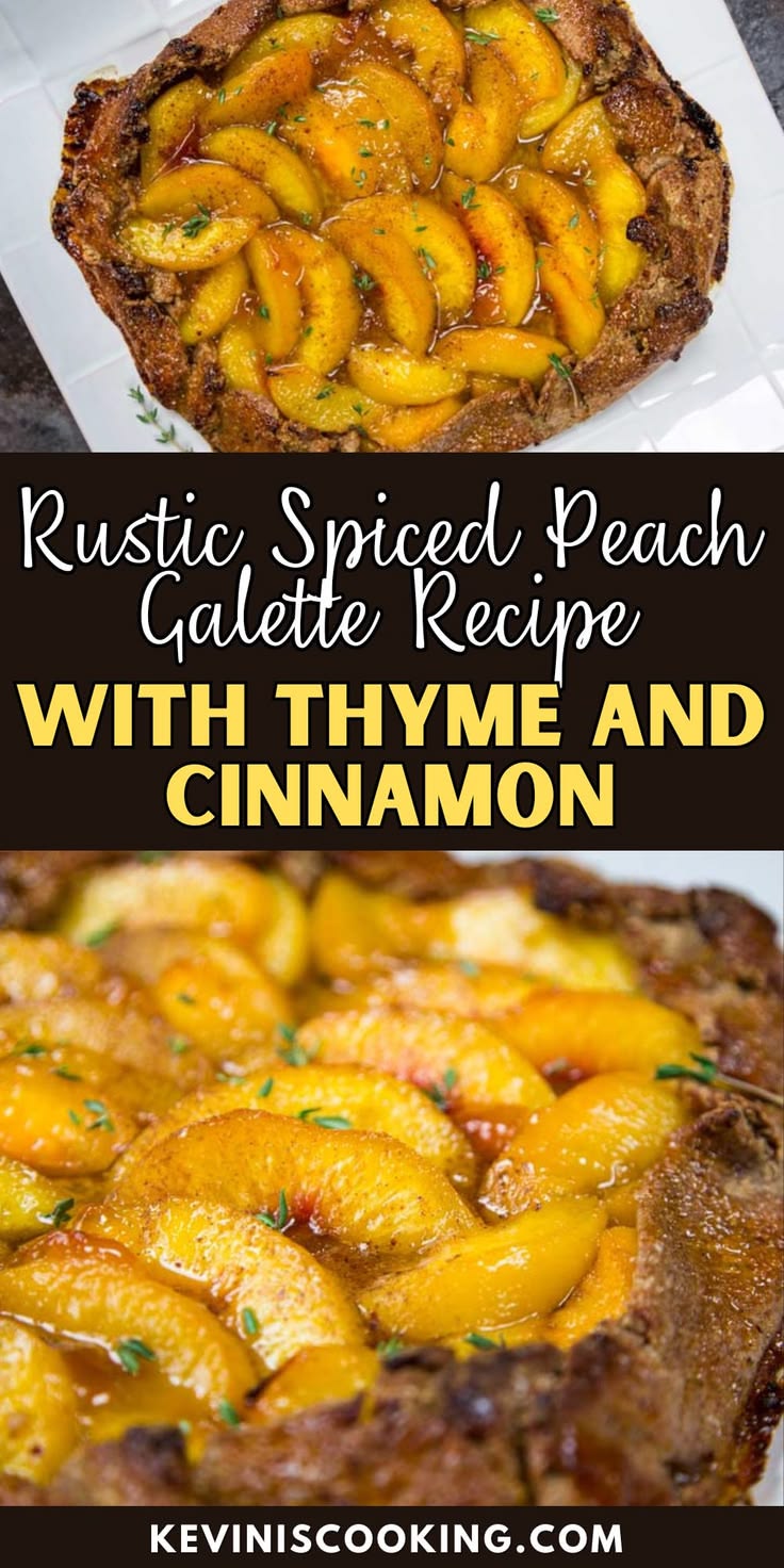 Rustic Spiced Peach Galette with Thyme and Cinnamon uses rip