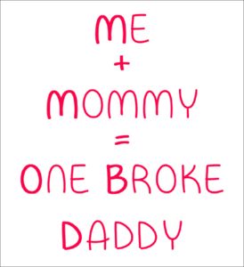 Funny Baby Grow One Broke Daddy - Fabrily