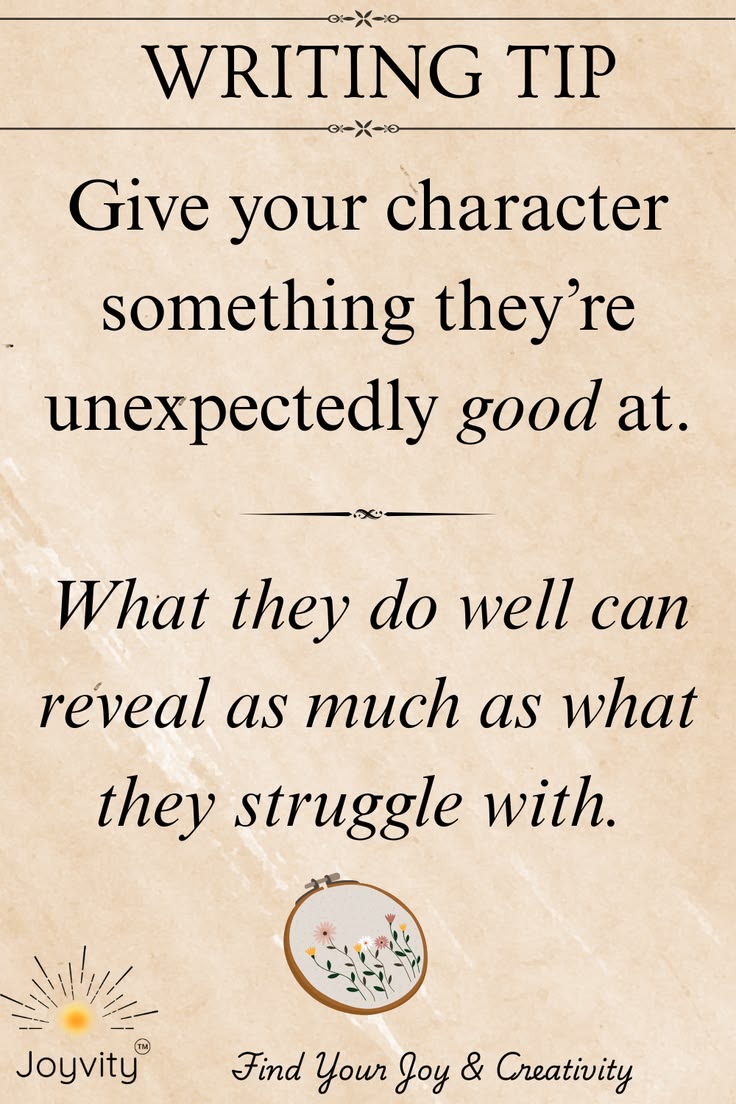 Characters become more interesting when they have strengths 