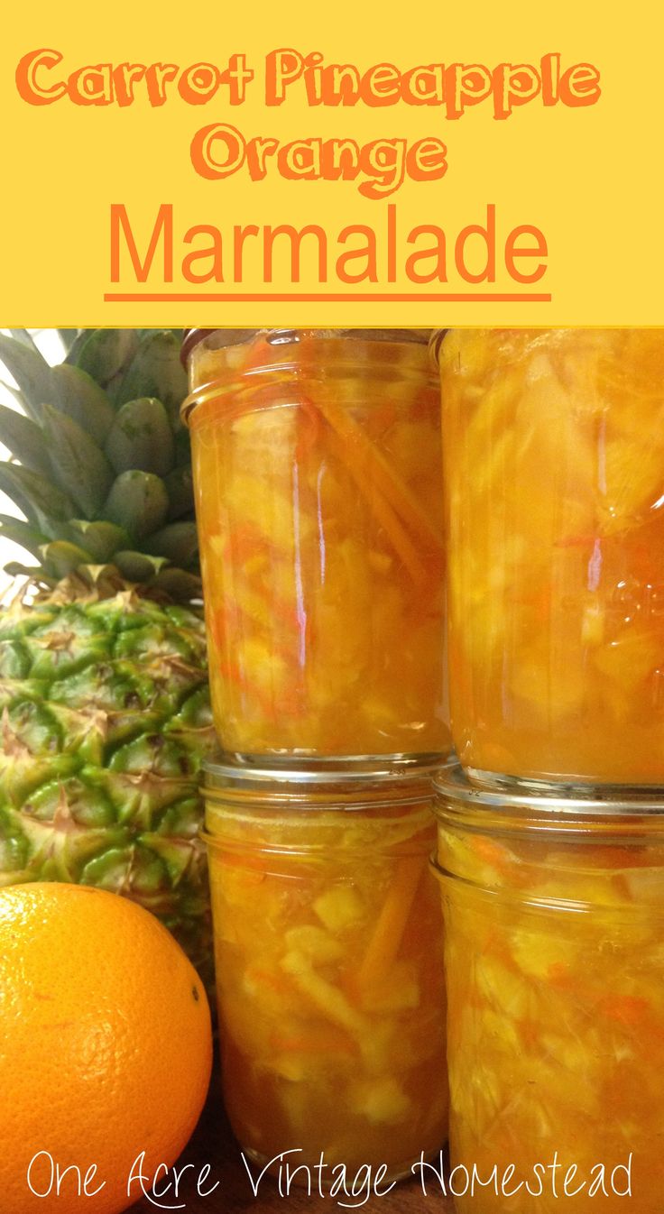 Carrot Pineapple Orange Marmalade: A Canning Recipe