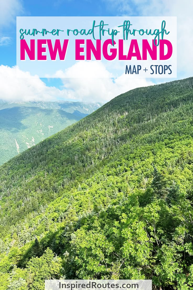 From ocean views to mountain landscapes, this Summer New Eng