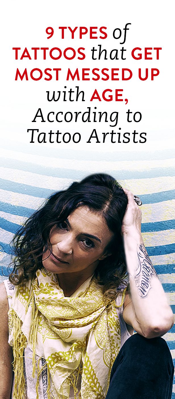 9 Types Of Tattoos That Get Most Messed Up With Age, Accordi