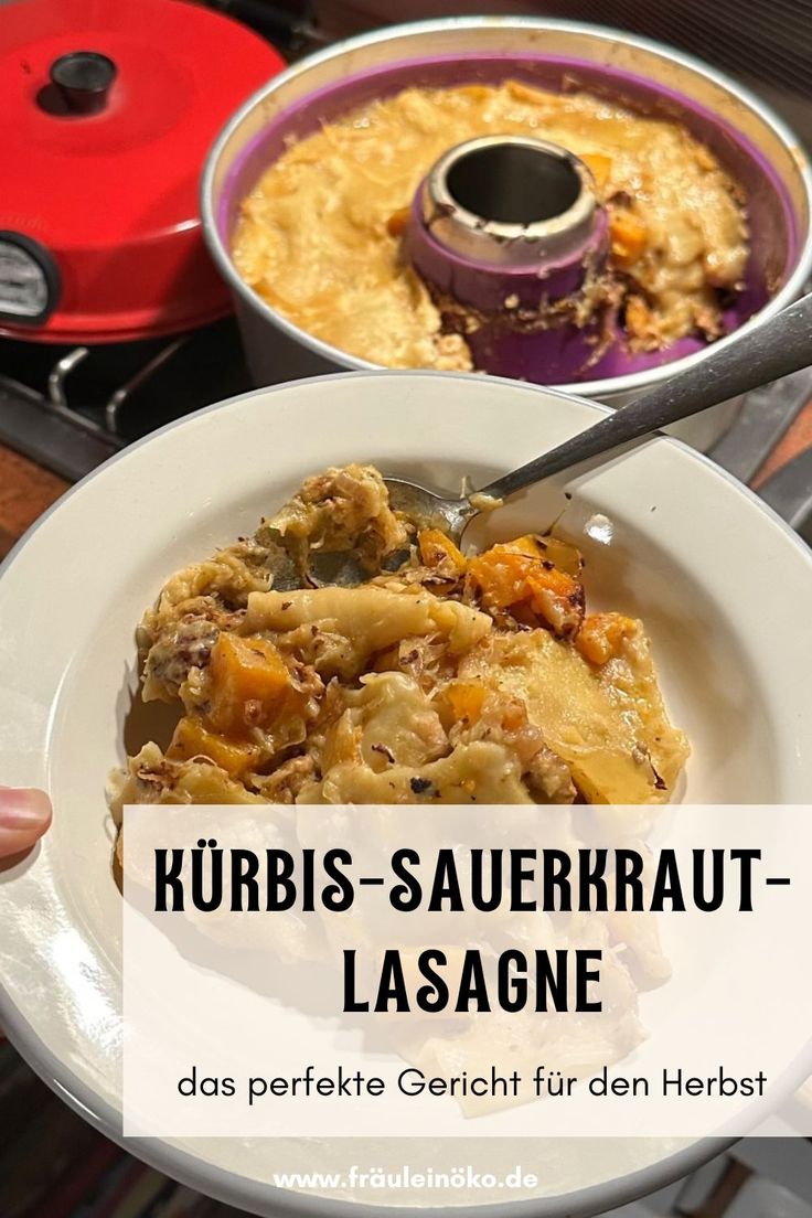 Diese vegane Kürbis-Sauerkraut-Lasagne schmeckt frisch aus d