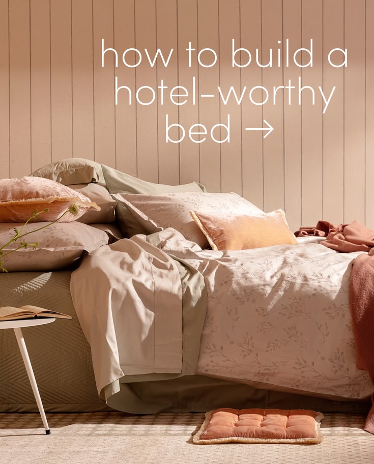 Dreaming of a five-star bed? It all begins with thoughtful l