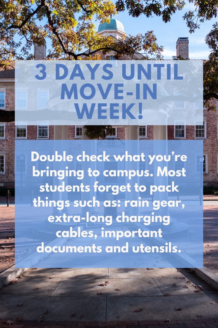 Countdown to move-in week: 3 days!