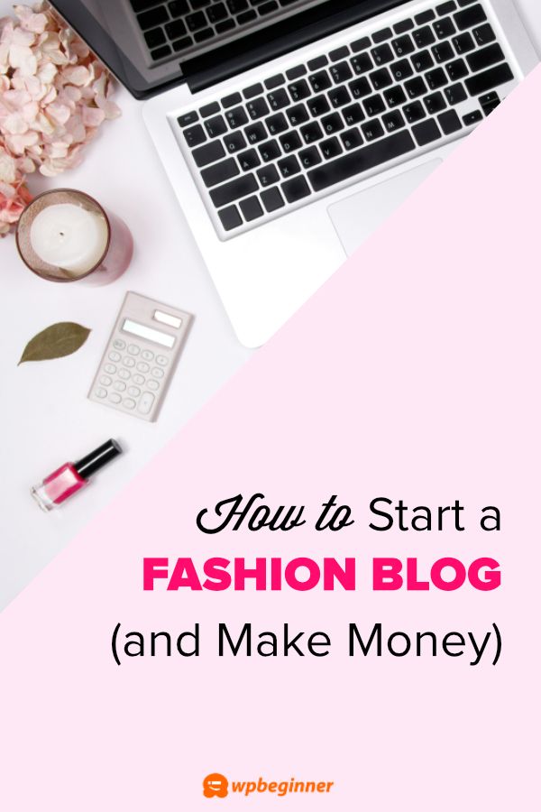 Are you looking to start a fashion blog but don’t know where