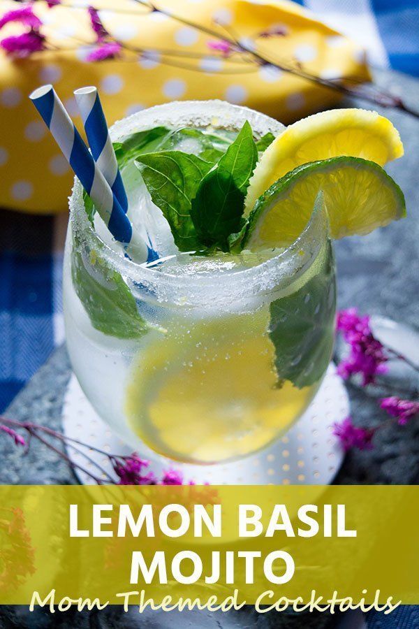 This Lemon Basil Mojito is the perfect Mom Themed Cocktail. 