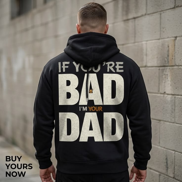 Looking for a funny hoodie for dads with attitude? This bold