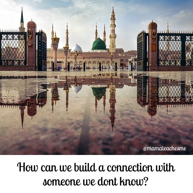 How can we build a connection with someone we don't know? . 