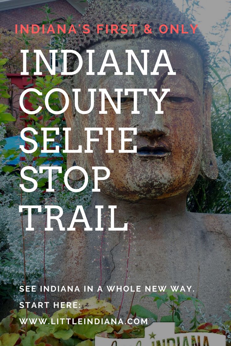 Indiana's FIRST County Selfie Stop Trail! See the unique spa