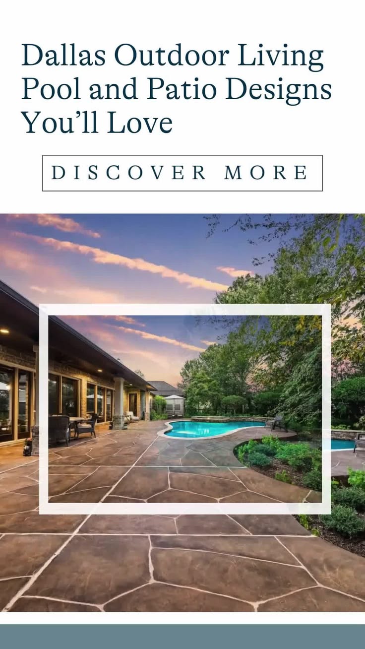 Dallas Outdoor Living Pool and Patio Designs You’ll Love by 
