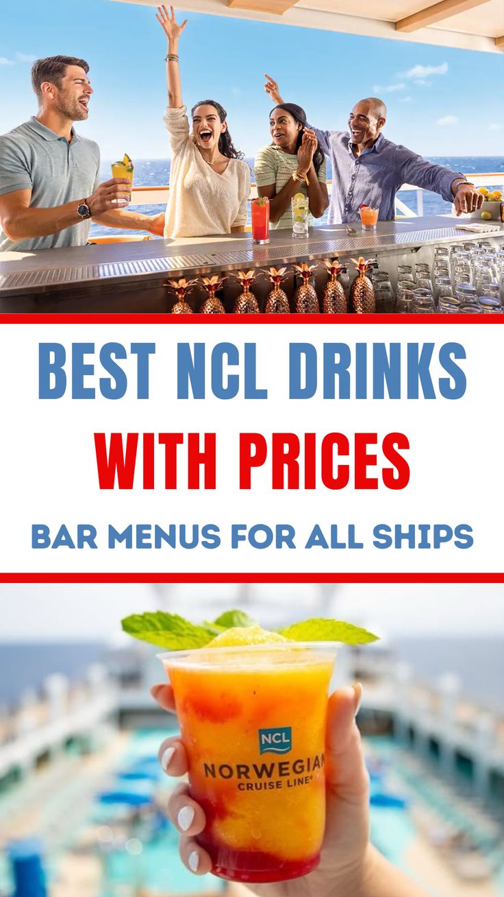 Explore Best NCL Drinks with Prices & Bar Menus for all Norw