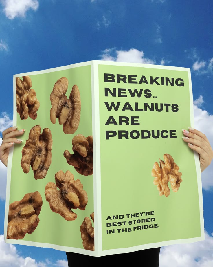 Walnuts aren’t just snacks, they’re produce. Store them in t