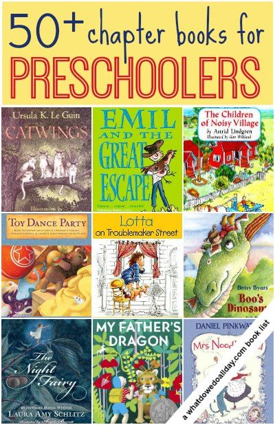 Chapter books to read to preschoolers