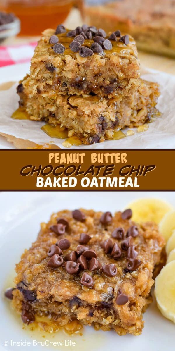 Peanut Butter Chocolate Chip Baked Oatmeal - this easy baked