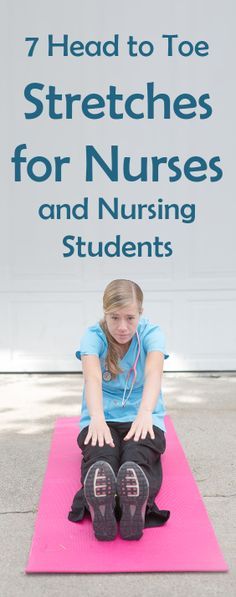 Stretches for Nurses!