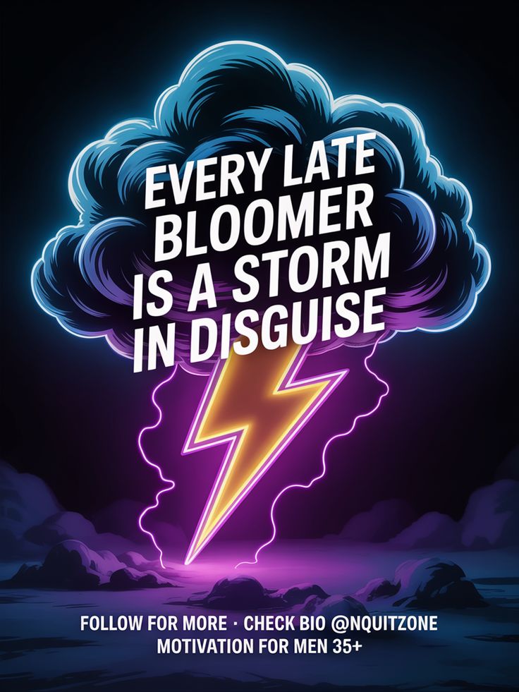 Every Late Bloomer is a Strom in Disguise