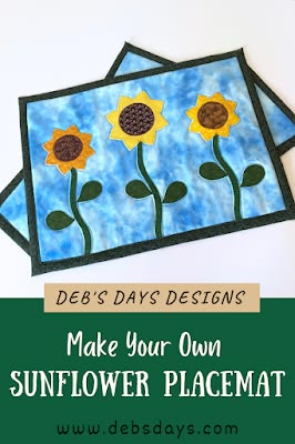 Deb's Days: Learn How To Make a Quilted Sunflower Placemat -