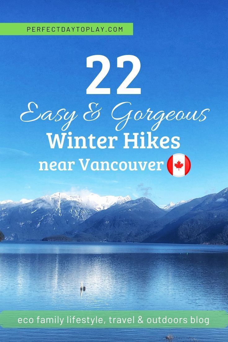 Winter hikes near Vancouver: a huge list of 20+ all-year sno