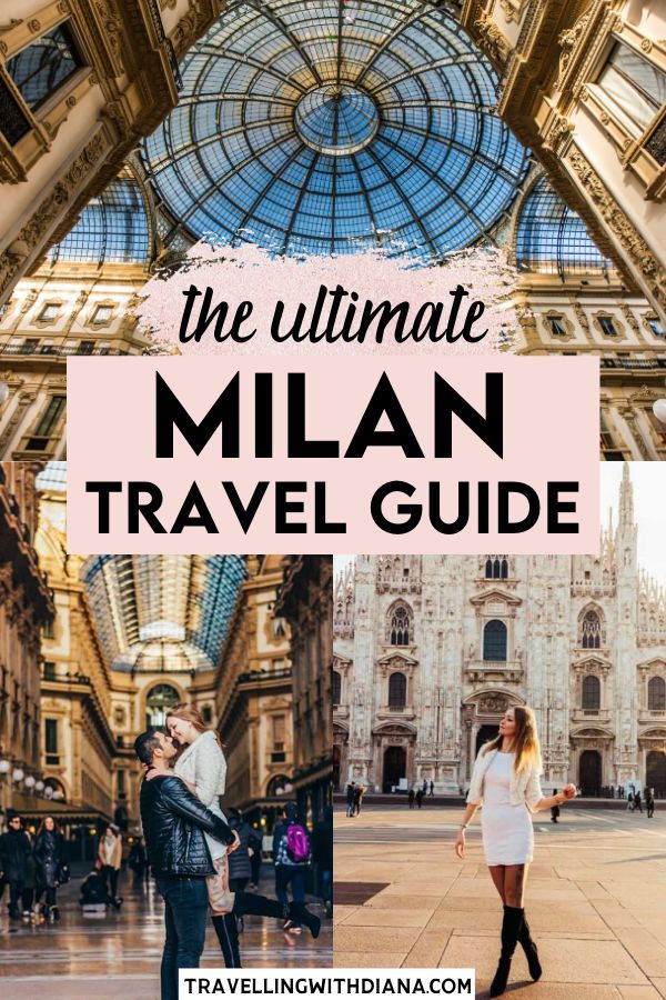This is the ultimate Milan travel guide with all the best th