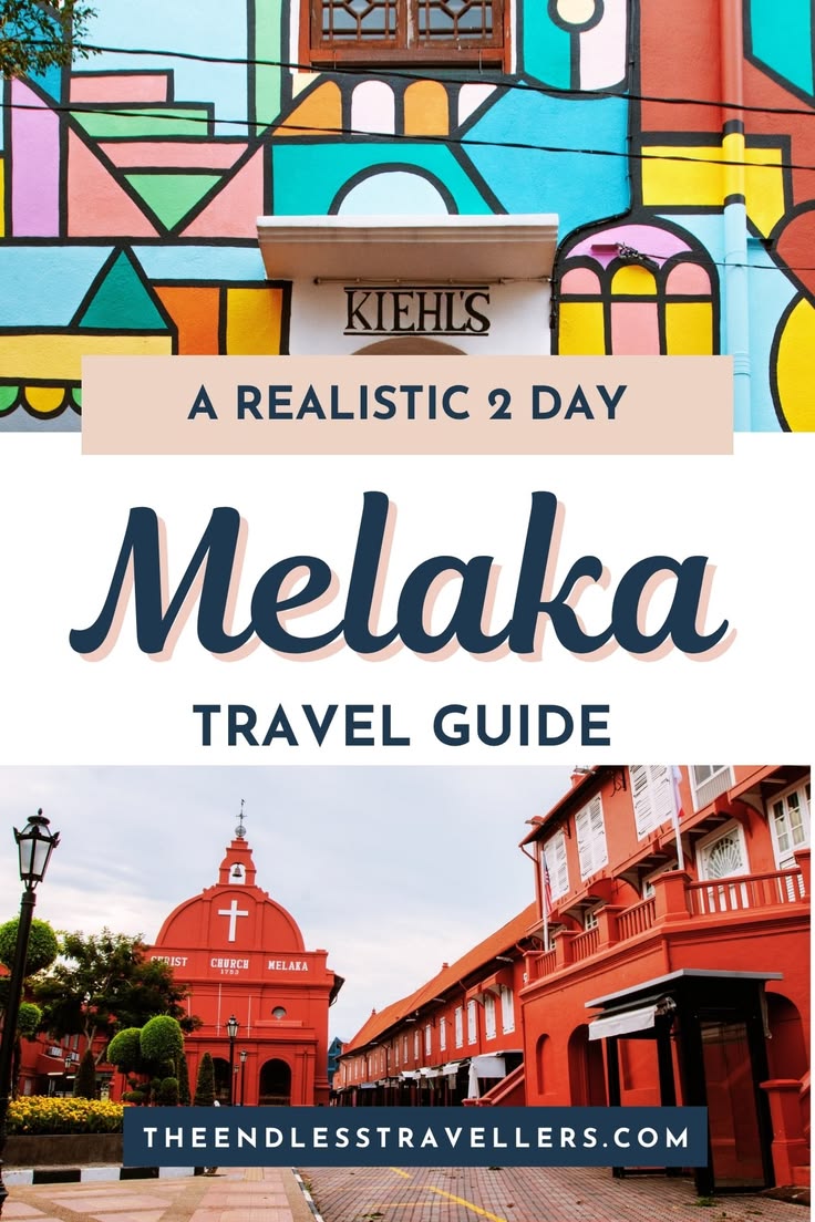 This realistic Melaka itinerary is designed for travellers w