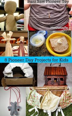 Housewife Eclectic: 8 Pioneer Day Projects for Kids
