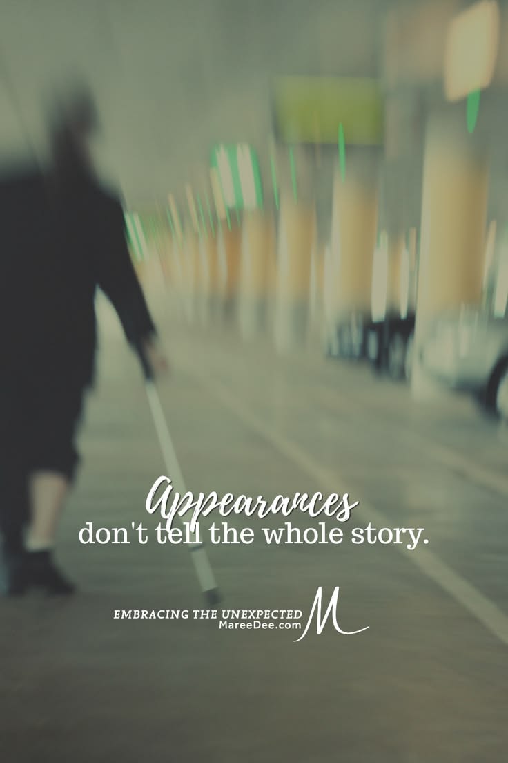 Appearances rarely tell the whole story. What we see is only