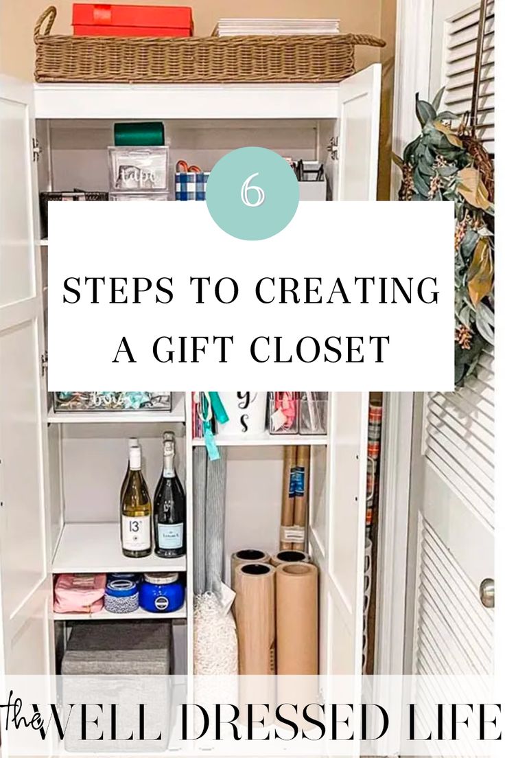 6 Steps to Creating a Gift Closet.