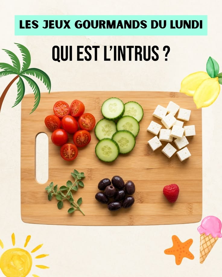 🍹 Les jeux gourmands du lundi !
 L’intrus: « Quel ingrédient