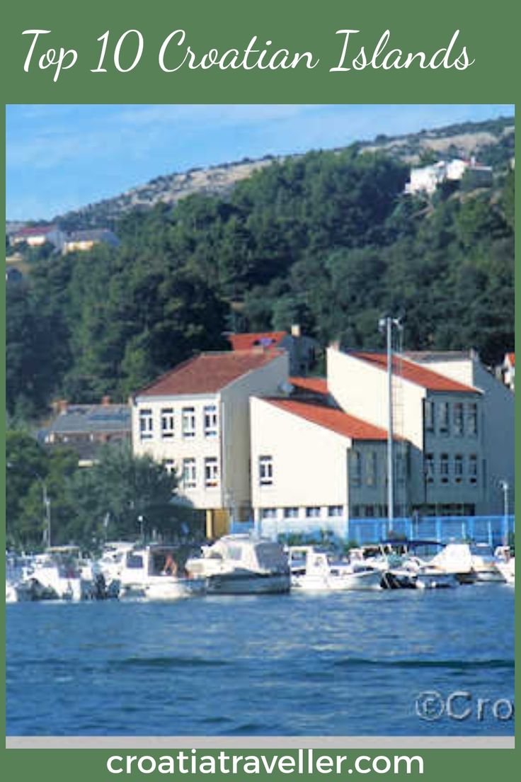The 10 most beautiful islands you must visit in Croatia for 
