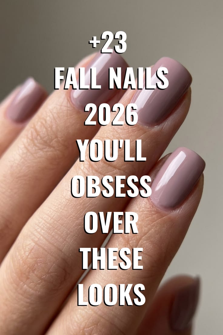 Fall Nails 2026 are all about elegant colors, cozy vibes, an
