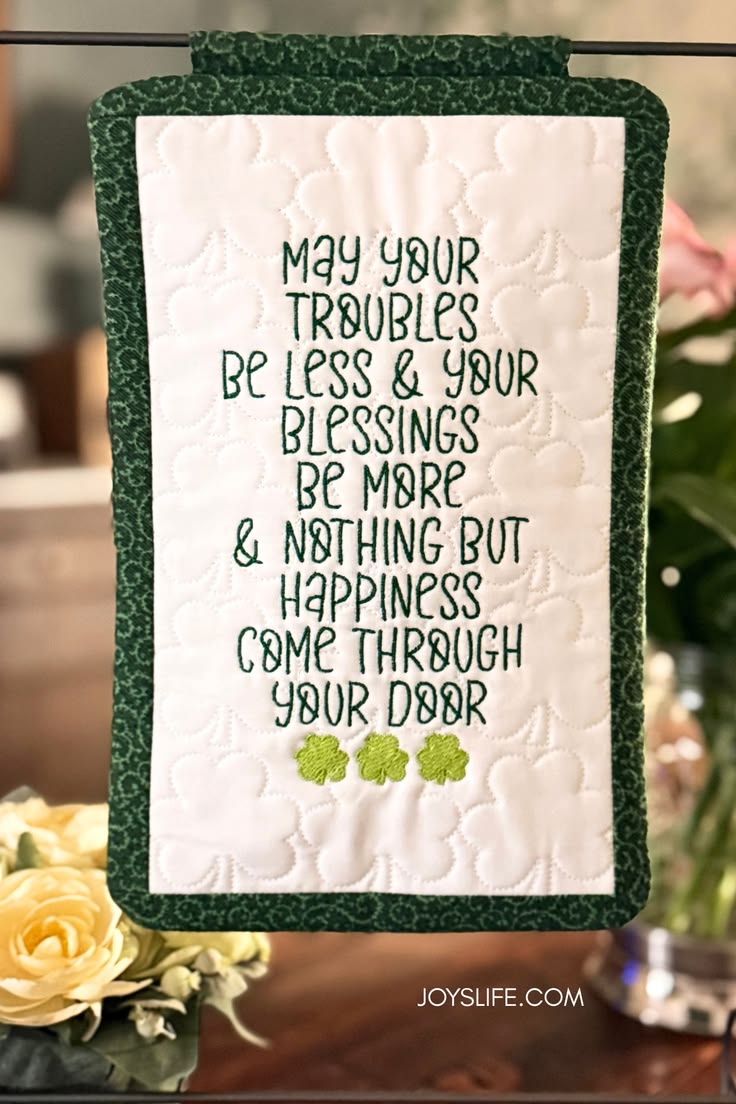 Irish Blessing Mini Quilt for St. Patrick’s Day stitched in 