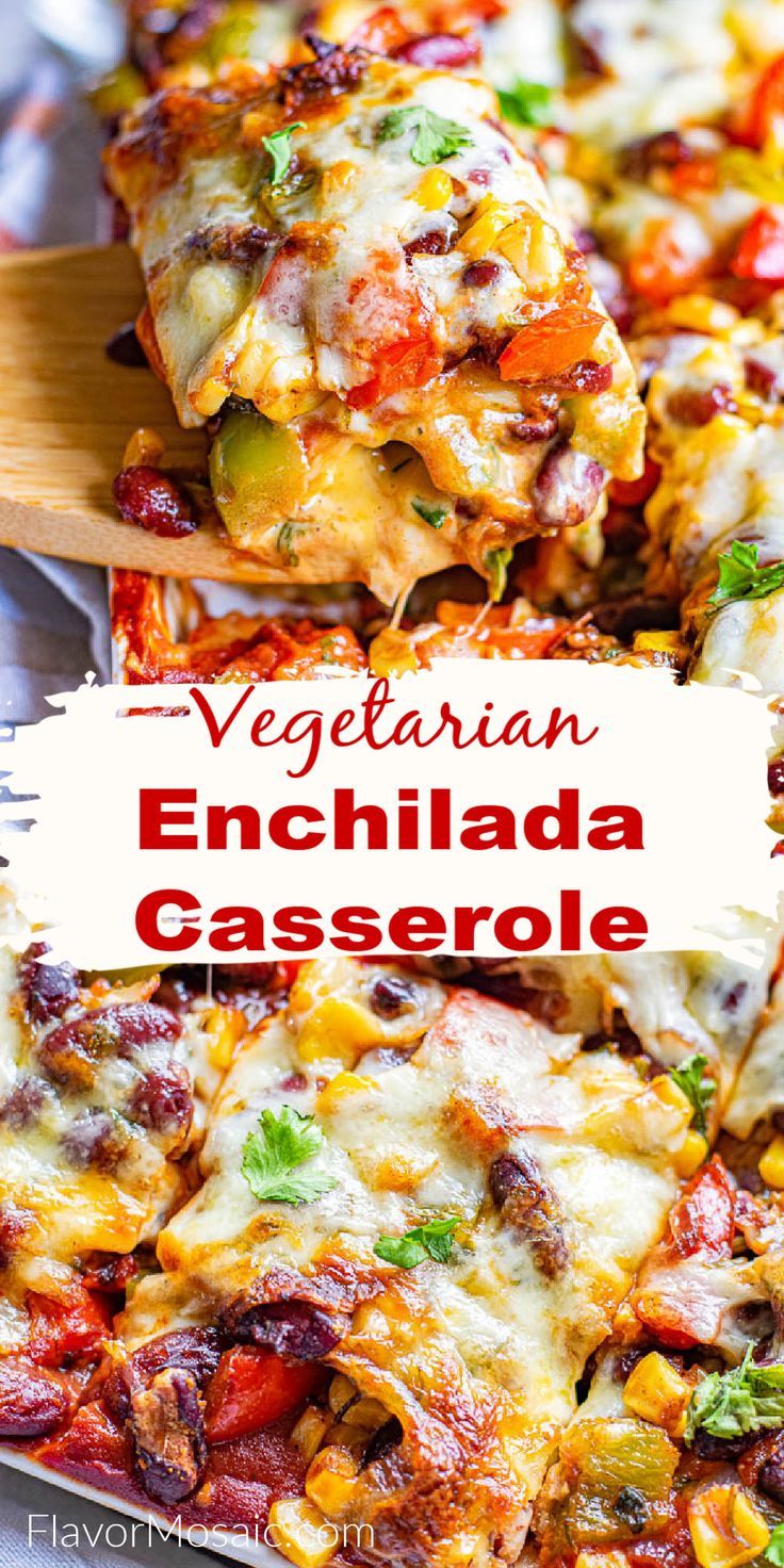 Mexican Vegetarian Enchilada Casserole | Vegetarian casserol