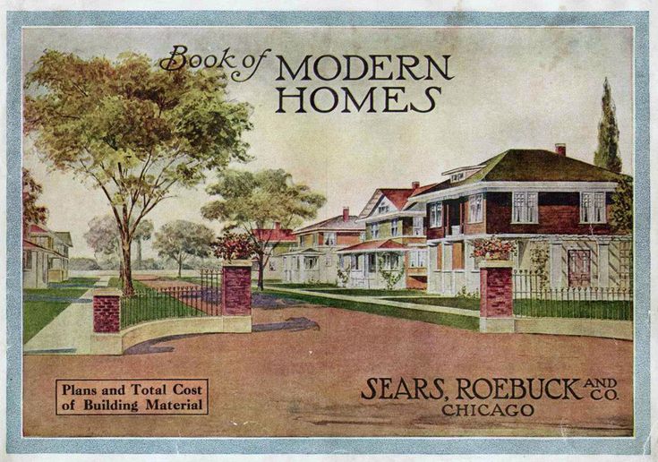 Sear's Kit Homes: Times Have Changed!