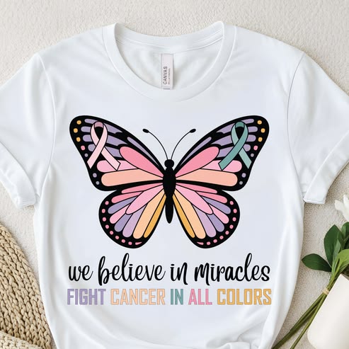 Butterfly Cancer Awareness T-Shirt - We Believe in Miracles"