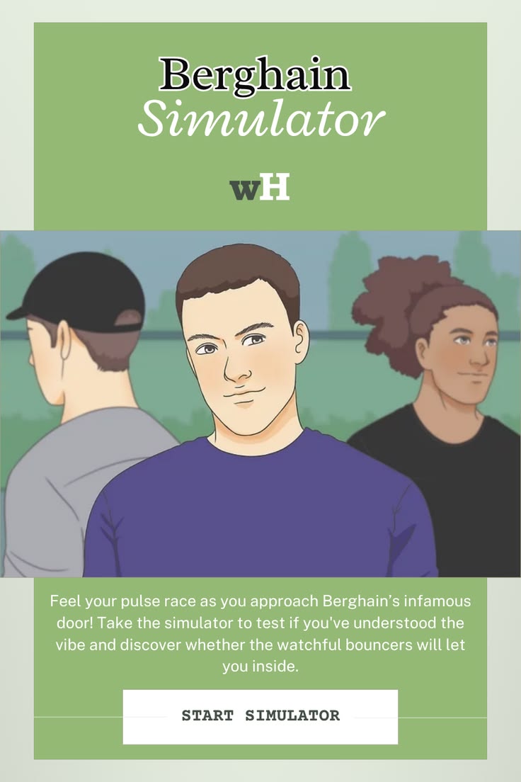 Will you make it past the bouncer at Berghain? Take the simu