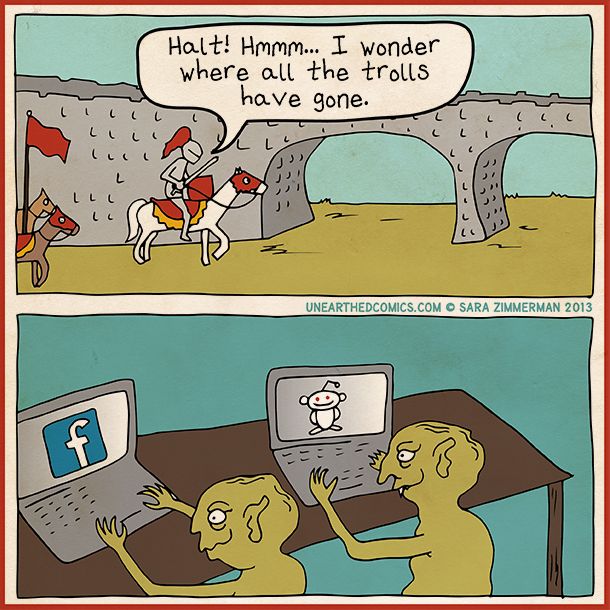 Internet Trolls.