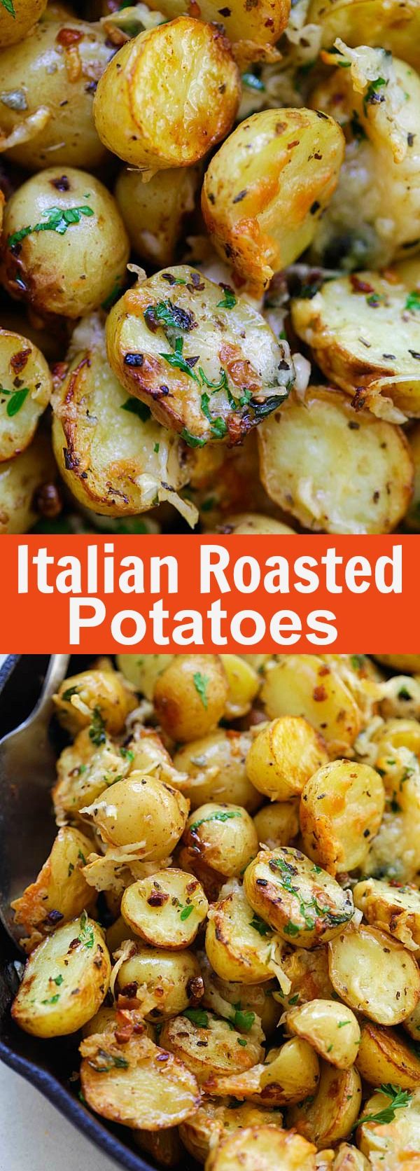 Italian Roasted Potatoes - buttery, cheesy oven-roasted pota