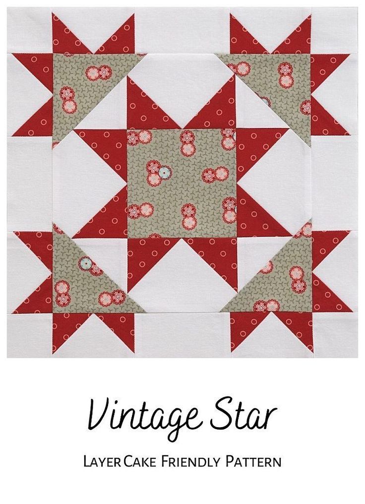 Vintage Star is an intermediate-level, layer cake friendly p