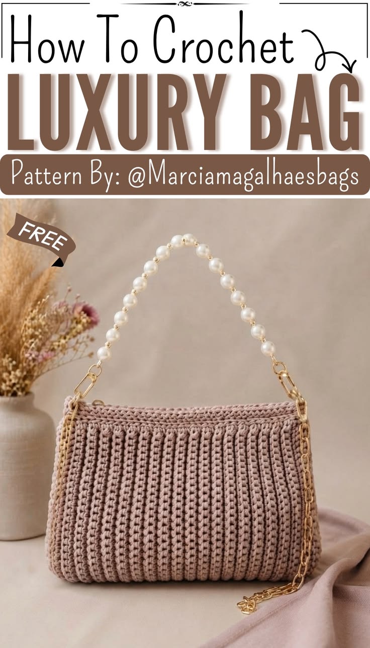 How to Crochet Bag Free Pattern – Step-by-Step Guide