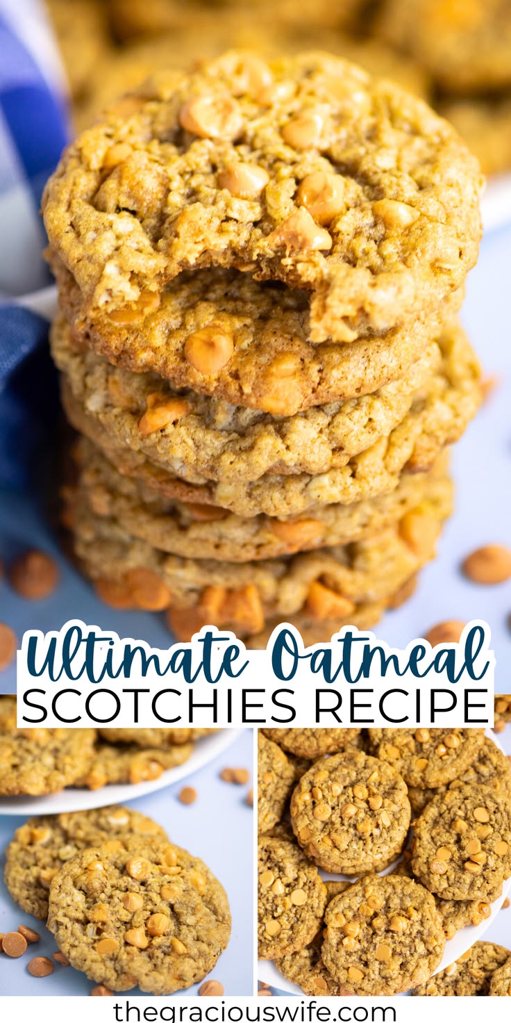 Oatmeal Scotchies are the ultimate nostalgic treat—warm, che