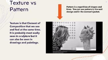 What is the difference better Texture and Pattern. Take a lo