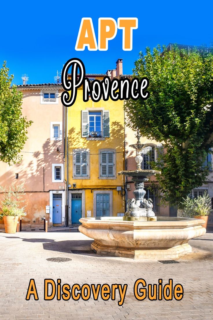 Explore the old town of Apt, the 'capital of the Luberon' an