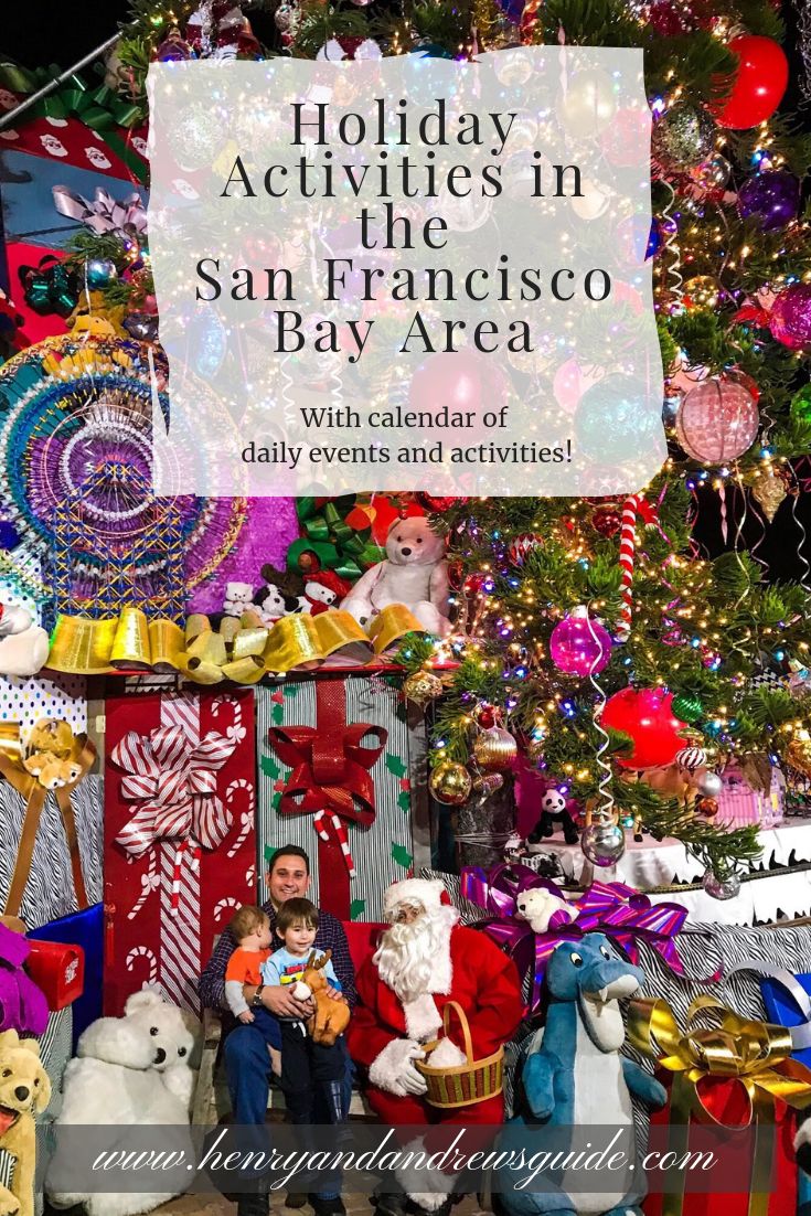 Winter Holiday Activities in San Francisco Bay Area with Kid