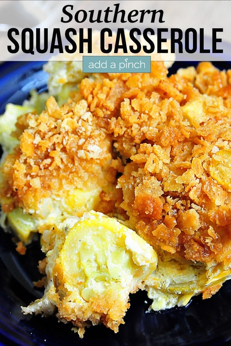 Southern Squash Casserole - Squash Casserole is an essential