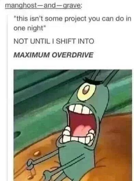maximum overdrive