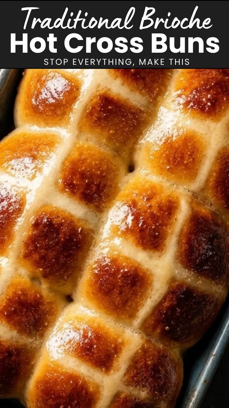 Traditional Brioche Hot Cross Buns don't have to be intimida